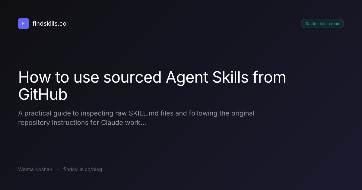 How to use sourced Agent Skills from GitHub